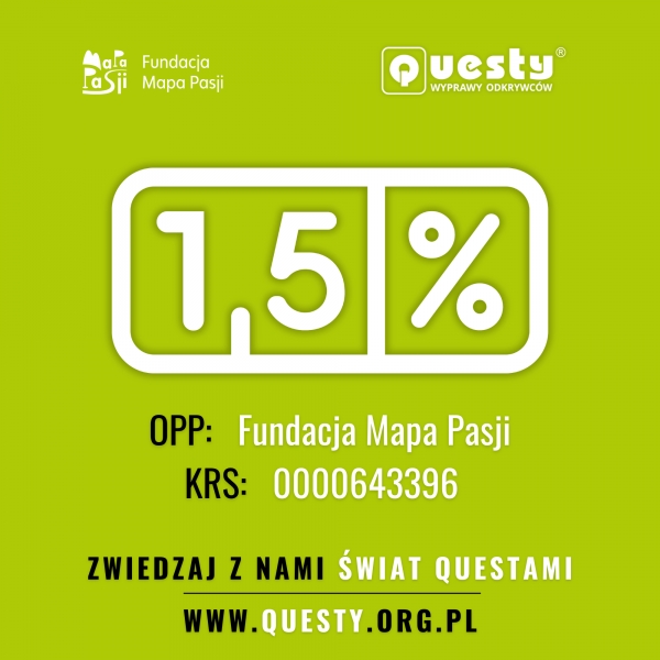 Przekaż 1,5% na Questy - Wyprawy Odkrywc&oacute;w
