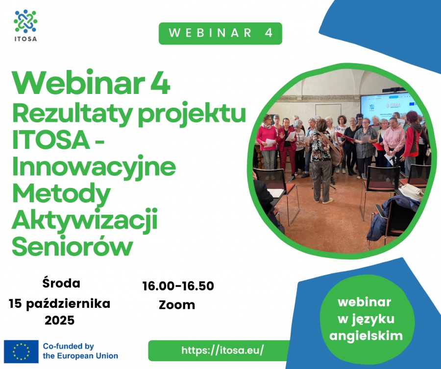 Webinar nr 4 - Innowacyjne Metody Aktywizacji Seniorów